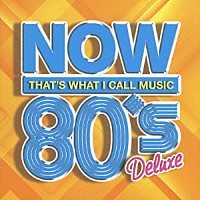 （Ｖ．Ａ．）「 ＮＯＷ　８０’ｓ　Ｄｅｌｕｘｅ」