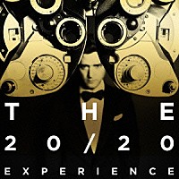 ジャスティン・ティンバーレイク「 ２０／２０　エクスペリエンス　２／２」