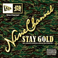 ＮＩＮＥ　ＣＨＡＮＮＥＬ「 ＮＩＮＥ　ＣＨＡＮＮＥＬ　ＡＬＬ　ＤＵＢＰＬＡＴＥ　ＭＩＸ３　－ＳＴＡＹ　ＧＯＬＤ－」