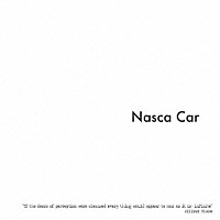 Ｎａｓｃａ　Ｃａｒ「 最新録音盤」