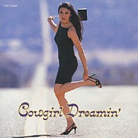 松任谷由実「 Ｃｏｗｇｉｒｌ　Ｄｒｅａｍｉｎ’」