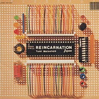 松任谷由実「 ＲＥＩＮＣＡＲＮＡＴＩＯＮ」