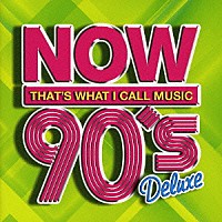 （Ｖ．Ａ．）「 ＮＯＷ　９０’ｓ　Ｄｅｌｕｘｅ」