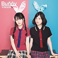 ゆいかおり「 Ｂｕｎｎｙ」