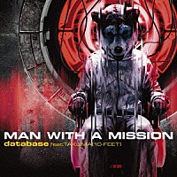 ＭＡＮ　ＷＩＴＨ　Ａ　ＭＩＳＳＩＯＮ「 ｄａｔａｂａｓｅ　ｆｅａｔ．ＴＡＫＵＭＡ（１０－ＦＥＥＴ）」