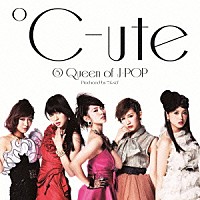 ℃－ｕｔｅ「 ⑧　Ｑｕｅｅｎ　ｏｆ　Ｊ－ＰＯＰ」