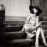 青木カレン「 ＴＲＡＮＱＵＩＬＩＴＹ」