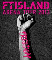 ＦＴＩＳＬＡＮＤ「 ＡＲＥＮＡ　ＴＯＵＲ　２０１３　ＦＲＥＥＤＯＭ」