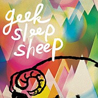 ｇｅｅｋ　ｓｌｅｅｐ　ｓｈｅｅｐ「 ｈｉｔｓｕｊｉ」