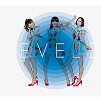 Ｐｅｒｆｕｍｅ「 ＬＥＶＥＬ３」