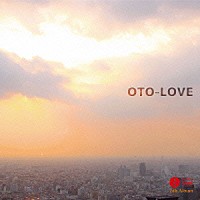 （Ｖ．Ａ．）「 ＯＴＯ－ＬＯＶＥ」