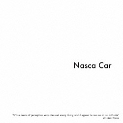 Ｎａｓｃａ　Ｃａｒ「最新録音盤」