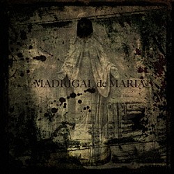 Ｓａｄｉｅ「ＭＡＤＲＩＧＡＬ　ｄｅ　ＭＡＲＩＡ」