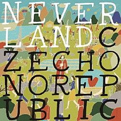 チェコ・ノー・リパブリック「ＮＥＶＥＲＬＡＮＤ」