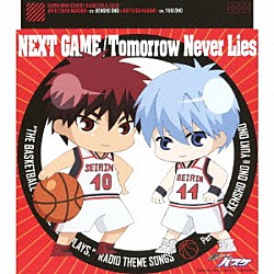 小野賢章＆小野友樹「ＮＥＸＴ　ＧＡＭＥ／Ｔｏｍｏｒｒｏｗ　Ｎｅｖｅｒ　Ｌｉｅｓ」