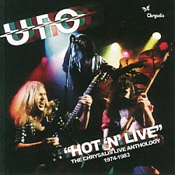 ＵＦＯ「クリサリス・ライヴ・アンソロジー　１９７４－１９８３」