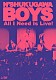 Ｎ’夙川ＢＯＹＳ「Ａｌｌ　Ｉ　ｎｅｅｄ　ｉｓ　Ｌｉｖｅ！」