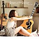 森恵「Ｇｒａｃｅ　ｏｆ　ｔｈｅ　Ｇｕｉｔａｒ」