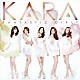 ＫＡＲＡ「ＦＡＮＴＡＳＴＩＣ　ＧＩＲＬＳ」