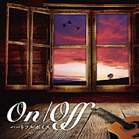 （Ｖ．Ａ．）「 Ｏｎ／Ｏｆｆ　ハートフルボイス」