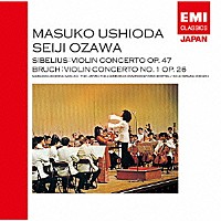 潮田益子「 シベリウス：ヴァイオリン協奏曲　作品４７　ブルッフ：ヴァイオリン協奏曲　第１番　作品２６」