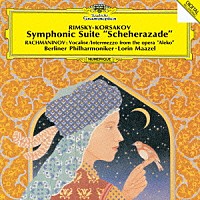 マゼール　ＢＰＯ「 リムスキー＝コルサコフ：交響組曲≪シェエラザード≫　ラフマニノフ：ヴォカリーズ　歌劇≪アレコ≫間奏曲」