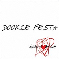 ＤＯＯＫＩＥ　ＦＥＳＴＡ「 ｈｅａｒｔ　ｂｅａｔ」