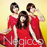 Ｎｅｇｉｃｃｏ「 ときめきのヘッドライナー」