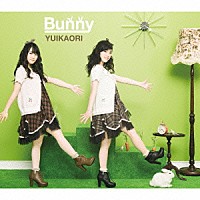 ゆいかおり「 Ｂｕｎｎｙ」