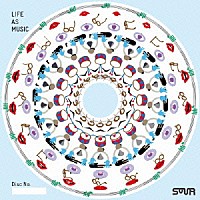 ＳＯＵＲ「 ＬＩＦＥ　ＡＳ　ＭＵＳＩＣ」