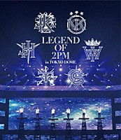 ２ＰＭ「 ＬＥＧＥＮＤ　ＯＦ　２ＰＭ　ｉｎ　ＴＯＫＹＯ　ＤＯＭＥ」