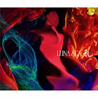 ＬＵＮＡ　ＳＥＡ「 乱」