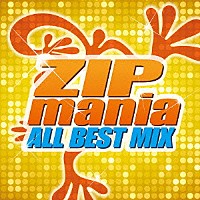 （Ｖ．Ａ．）「 ＺＩＰ－ＦＭ　２０ｔｈ　ＡＮＮＩＶＥＲＳＡＲＹ　ＳＰＥＣＩＡＬ　ＣＤ　ＺＩＰ　ＭＡＮＩＡ　ＡＬＬ　ＢＥＳＴ　ＭＩＸ」