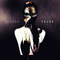 ＤＩＡＵＲＡ「 ＦＯＣＵＳ」