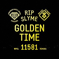 ＲＩＰ　ＳＬＹＭＥ「 ＧＯＬＤＥＮ　ＴＩＭＥ」