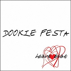 ＤＯＯＫＩＥ　ＦＥＳＴＡ「ｈｅａｒｔ　ｂｅａｔ」