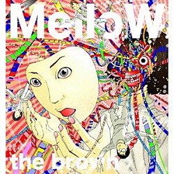 ｔｈｅ　ｂｒｏｗｎ「ＭｅｌｌｏＷ」