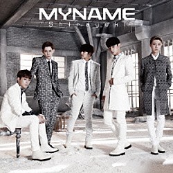 ＭＹＮＡＭＥ「Ｓｈｉｒａｙｕｋｉ」