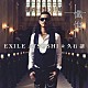 ＥＸＩＬＥ　ＡＴＳＵＳＨＩ＆久石譲「懺悔」