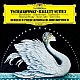 ロストロポーヴィチ　ＢＰＯ「チャイコフスキー：３大バレエ組曲　≪白鳥の湖≫≪眠りの森の美女≫≪くるみ割り人形≫」
