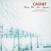 ＣＡＧＮＥＴ「 Ｈｅｒｅ　Ｗｅ　Ａｒｅ　Ａｇａｉｎ～ロングバケーション　オリジナル・サウンドトラックⅢ」