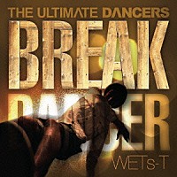 （Ｖ．Ａ．）「 ＢＲＥＡＫ　ＤＡＮＣＥＲ」