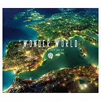 ＷＯＮＤＥＲ　ＷＯＲＬＤ「 ｉ’ｄ　ｌｏｖｅ　ｔｏ　ｔｕｒｎ　ｙｏｕ　ｏｎ」