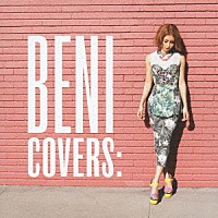 ＢＥＮＩ「 ＣＯＶＥＲＳ」