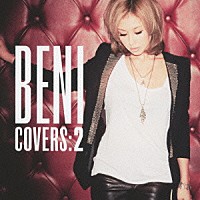 ＢＥＮＩ「 ＣＯＶＥＲＳ：２」