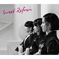 Ｐｅｒｆｕｍｅ「 Ｓｗｅｅｔ　Ｒｅｆｒａｉｎ」