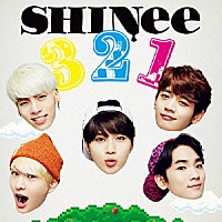 ＳＨＩＮｅｅ「 ３　２　１」