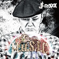 Ｊ－ＲＥＸＸＸ「 Ｍ．Ｕ．Ｓ．Ｉ．Ｃ」