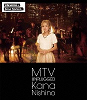 西野カナ「 ＭＴＶ　ＵＮＰＬＵＧＧＥＤ　Ｋａｎａ　Ｎｉｓｈｉｎｏ」