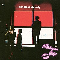 Ｎ’夙川ＢＯＹＳ「 Ｔｉｍｅｌｅｓｓ　Ｍｅｌｏｄｙ」